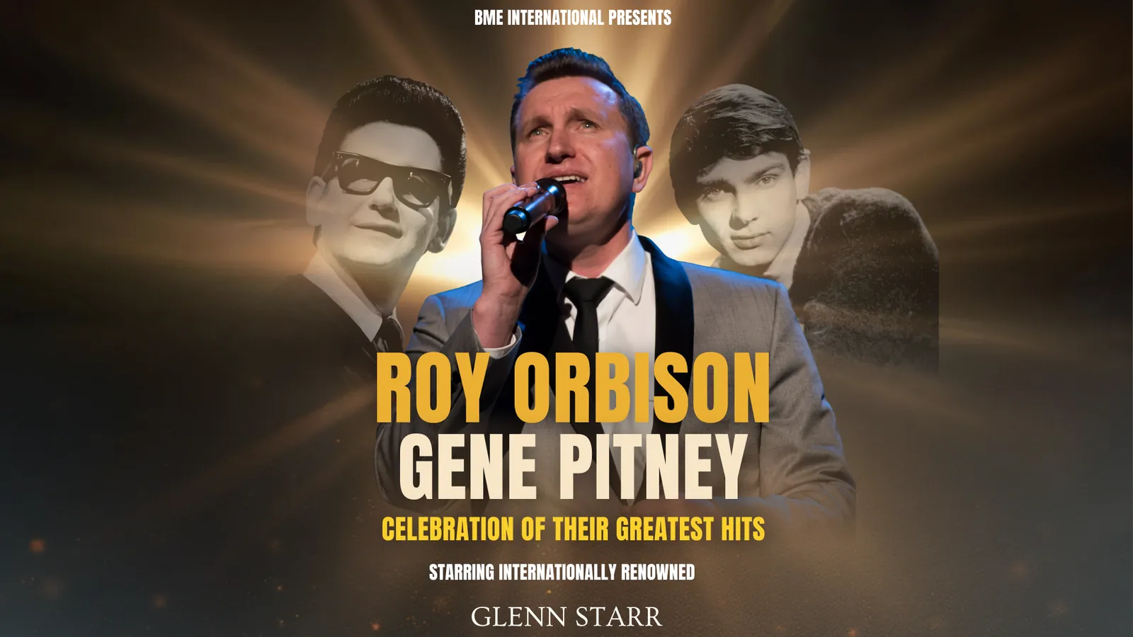 A Salute To Roy Orbison and Gene Pitney